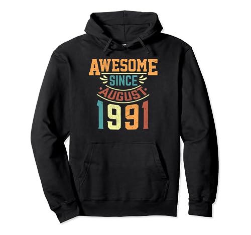 Comprar Impresionante desde Agosto 1991 Ideas para regalar Nacido en Agosto 1991 cumpleaños Sudadera con Capucha Top Precio 2024 | regaloscumple.com