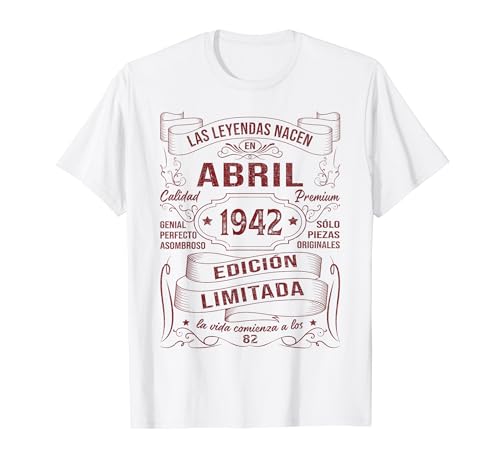 Consigue ahora Las Leyendas Nacen En Ideas para regalar Abril 1942 Regalo Hombre 82 Años Camiseta Ofertas 2025 | regaloscumple.com