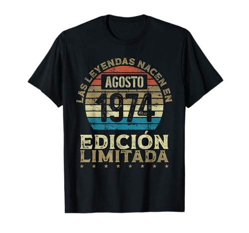 Comprar Navidad Las Leyendas nacen en Agosto 1974 - 50 Años Cumpleaños Camiseta Top Precio 2023 | regaloscumple.com