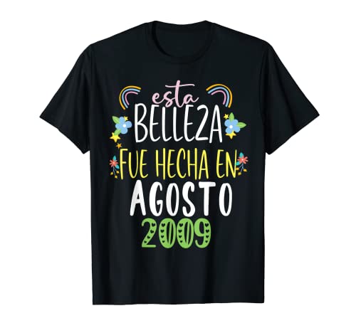 Consigue ahora Hecha En agosto Catálogo 2009 Mujer Regalo 13 años Cumpleaños Camiseta Rebajas 2023 | regaloscumple.com