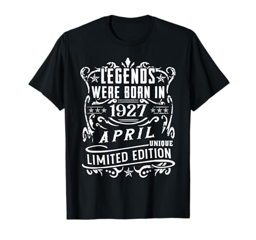 Comprar Cumpleaños Abril 1927 Edición Limitada Regalo April Camiseta Regalos Ofertas 2025 | regaloscumple.com