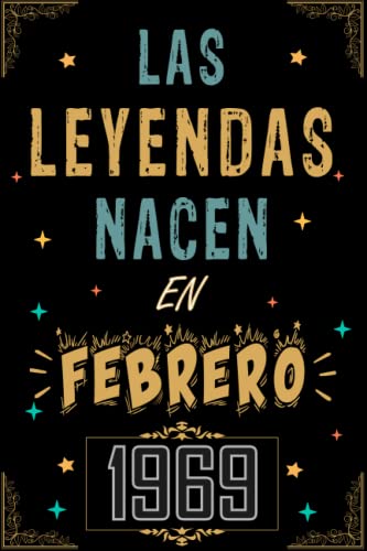 Consigue ahora CUADERNO Catálogo LAS LEYENDAS NACEN EN FEBRERO 1969: Regalo 54 cumpleaños para mujeres y hombres ideas 54 cumpleaños... un cumpleaños... divertido ... regalo 54 cumpleaños para él/ella. Top Precio 2023 | regaloscumple.com
