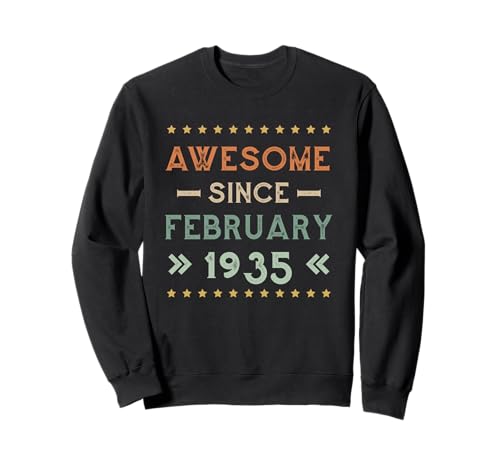 Consigue ahora Awesome Since Regalos February 1935 Birthday Design Sudadera Top Precio 2025 | regaloscumple.com
