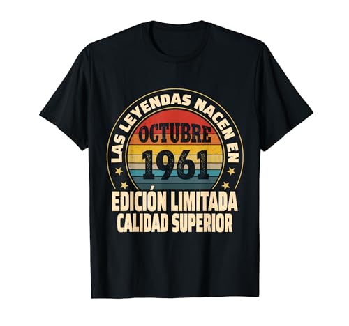 Consigue ahora Edición Limitada Octubre 1961 - Regalos Cumpleaños 63 Años Camiseta Rebajas 2024 | regaloscumple.com