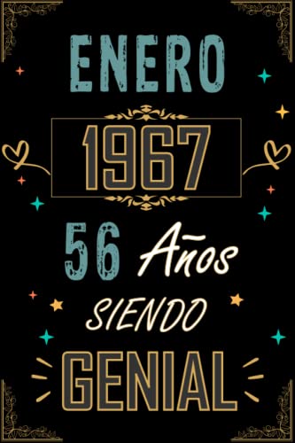 Comprar CUADERNO ENERO 1967 56 AÑOS Promoción SIENDO GENIAL: Regalo 56 cumpleaños para mujeres y hombres ideas 56 cumpleaños... un cumpleaños... divertido ... regalo 56 cumpleaños para él/ella. Ofertas 2023 | regaloscumple.com