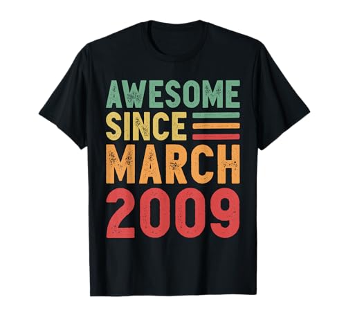 Comprar Impresionante regalo 16 cumpleaños desde marzo 2009 Camiseta Ideas para regalar Top Precio 2025 | regaloscumple.com