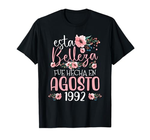 Comprar Hecha En Agosto 1992 Mujer Regalo 33 Años Ideas para regalar Cumpleaños Camiseta Rebajas 2025 | regaloscumple.com