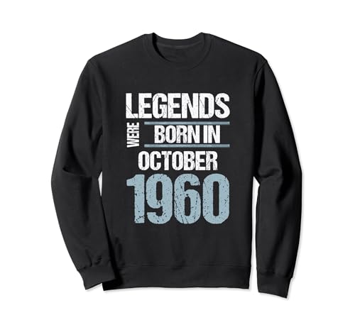 Comprar Las leyendas nacieron Cumpleaños en octubre 1960 cumpleaños Sudadera Top Precio 2024 | regaloscumple.com