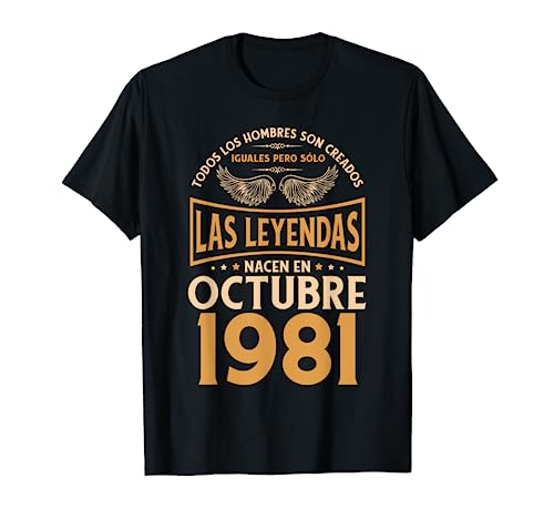 Consigue ahora BlackFriday Cumpleaños Hombre Regalos Las Leyendas Octubre 1981 Camiseta Rebajas 2024 | regaloscumple.com