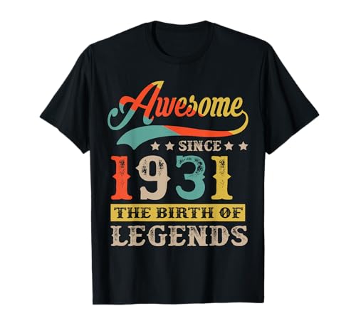 Consigue ahora Impresionante desde 1931 Nacimiento Regalos Leyendas Cumpleaños Camiseta Top Precio 2024 | regaloscumple.com