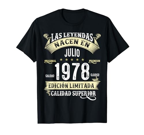 Comprar 46 Navidad Años Cumpleaños Las Leyendas Nacen En Julio 1978 Camiseta Rebajas 2024 | regaloscumple.com