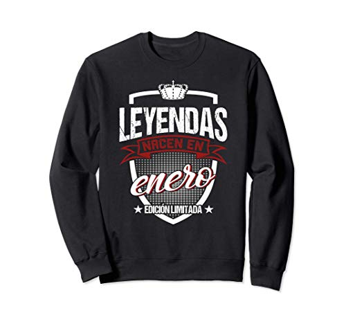 Consigue ahora Las Leyendas Nacen En Enero Cumpleaños Regalos Sudadera Top Precio 2024 | regaloscumple.com