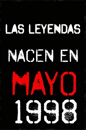 Comprar Las leyendas nacen en mayo 1998 ; regalo cumpleaños 22 años para mujer y para hombres .forrado cuaderno notas ; liberta apuntes ; BlackFriday agenda o diario personal divertido regalo cumpleaños Ofertas 2023 | regaloscumple.com