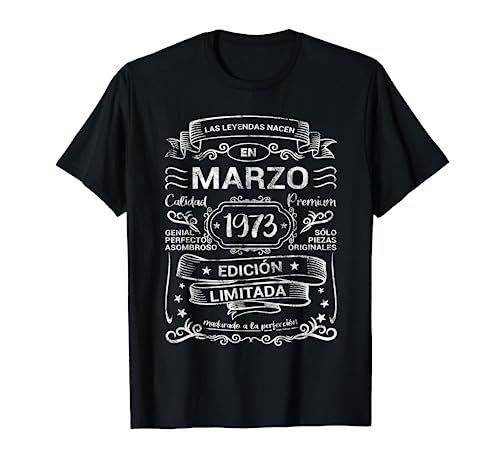 Comprar Las Leyendas Nacen Marzo 1973 Cumpleaños Hombre Mujer Ideas para regalar Camiseta Top Precio 2024 | regaloscumple.com