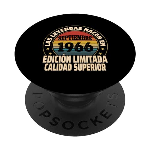 Comprar Edición Limitada Cumpleaños Septiembre 1966 - Cumpleaños 58 Años PopSockets PopGrip Intercambiable Top Precio 2024 | regaloscumple.com