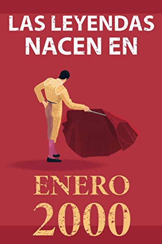 Consigue ahora Las leyendas nacen en enero 2000: Regalo cumpleaños perfecto para hombre y mujer 21 años I Cita positiva humor I Cuaderno diario libro ... original para el 21 cumpleaños I El Regalos torero Ofertas 2024 | regaloscumple.com