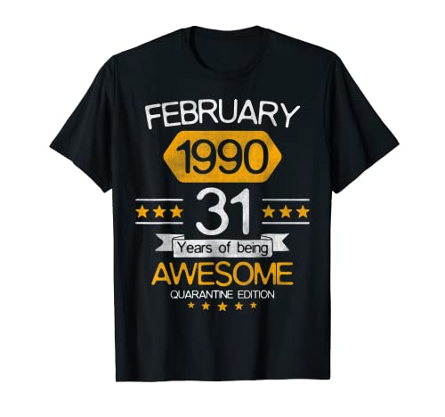 Consigue ahora 31 Años Regalo Febrero 1990 31 Promoción Cumpleaños Cuarentena Gif Camiseta Rebajas 2025 | regaloscumple.com