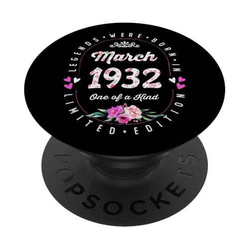 Comprar Cumpleaños Floral - Las Leyendas nacen en Marzo 1932 PopSockets PopGrip Intercambiable Top Promoción Precio 2024 | regaloscumple.com