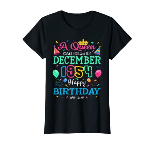 Comprar Mujer Las reinas nacen en diciembre Ideas para regalar 1954 Feliz cumpleaños para mí fiesta Camiseta Top Precio 2024 | regaloscumple.com