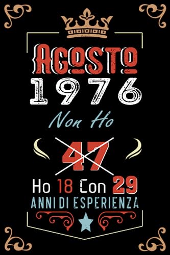 Comprar Promoción Non ho 47 ho 18 con 29 anni di esperienza: Taccuino| Agosto 47 Regalo di compleanno per uomini donne ragazze ragazzi Compleanno 1976 Personalizzato Rebajas 2024 | regaloscumple.com