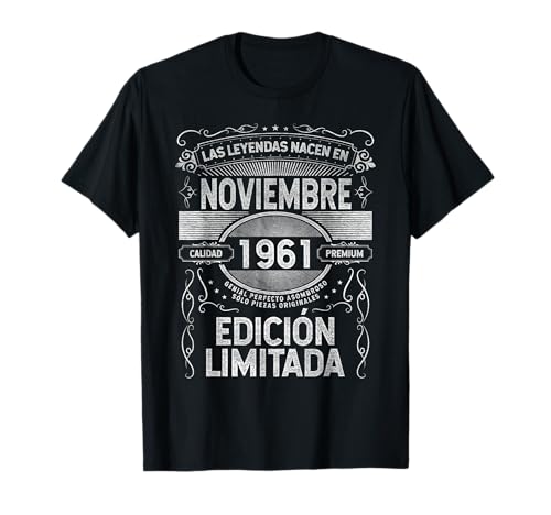 Comprar Las Leyendas nacen en Noviembre 1961 - 63 Años Cumpleaños Navidad Camiseta Ofertas 2025 | regaloscumple.com