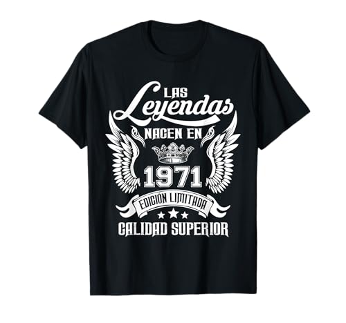 Comprar Promoción Cumpleaños Las Leyendas Nacen En 1971 Camiseta Rebajas 2025 | regaloscumple.com