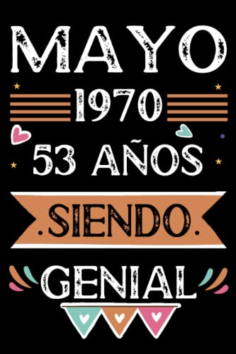 Comprar CUADERNO Mayo 1970 53 Años Siendo Genial: Libro visitas cuaderno 110 páginas BlackFriday felicitaciones idea regalo regalo Para la esposa novia mujer La madre Rebajas 2024 | regaloscumple.com
