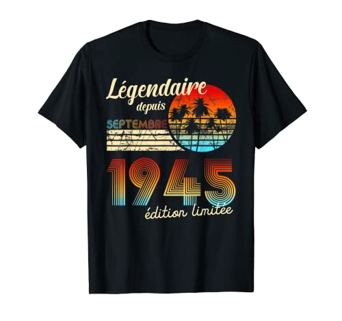 Consigue ahora Cumpleaños Nacidos En Legendario Navidad Desde Regalo Septiembre 1945 Camiseta Rebajas 2024 | regaloscumple.com
