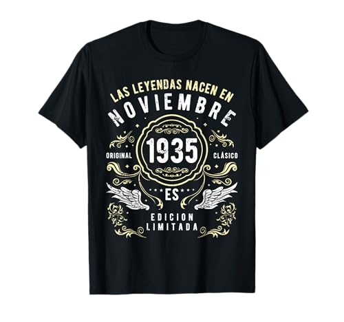 Consigue ahora Catálogo Las Leyendas Nacen En Noviembre 1935 Camiseta Rebajas 2024 | regaloscumple.com