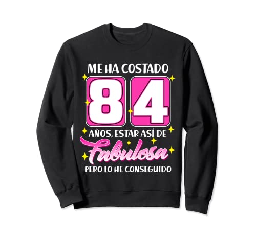 Consigue ahora 84 Años Fabulosa Cumpleaños 84 Sudadera Top Ideas para regalar Precio 2025 | regaloscumple.com