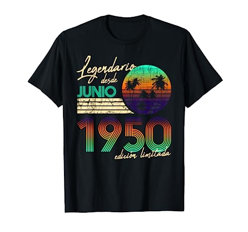 Comprar Cumpleaños Hombre Regalos Legendario Desde Junio 1950 Ideas para regalar Camiseta Rebajas 2025 | regaloscumple.com