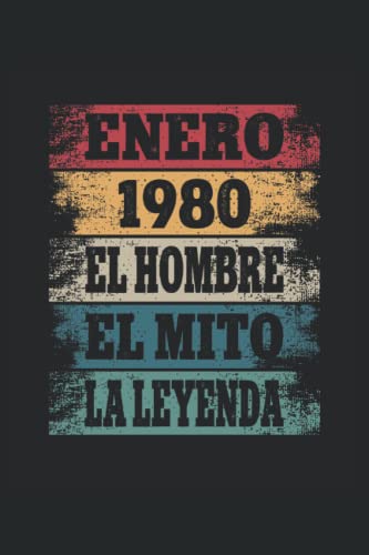 Consigue ahora Enero 1980 - El Hombre - El Mito - La Leyenda: Regalos Originales BlackFriday para Hombre Papá Abuelo Hermano - Diario Cuaderno De Notas Apuntes O Agenda Ofertas 2024 | regaloscumple.com