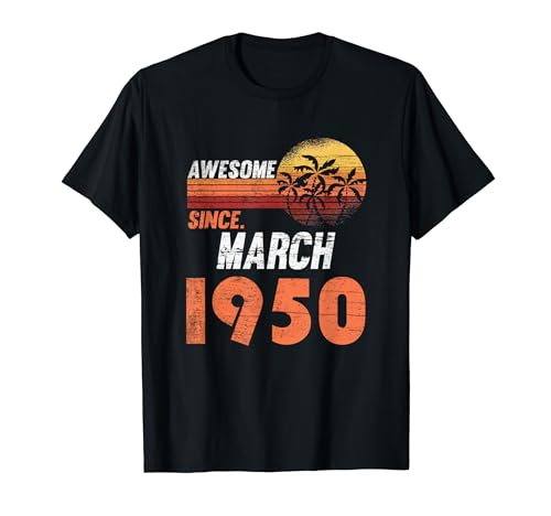 Comprar Cumpleaños en marzo 1950 Camiseta Ideas para regalar Top Precio 2024 | regaloscumple.com