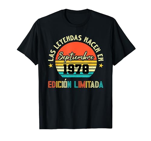 Comprar Las Leyendas nacen en Septiembre 1978 45 BlackFriday Cumpleaños Camiseta Rebajas 2025 | regaloscumple.com