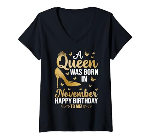 Comprar Mujer Una Reina Nació En Noviembre Feliz Cumpleaños Para Mí Camiseta Cuello V BlackFriday Ofertas 2024 | regaloscumple.com