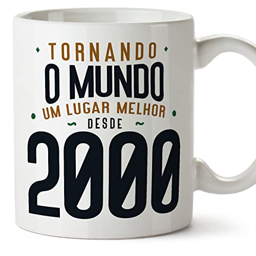 Comprar MUGFFINS Tazas 2000 Cumpleaños - En Portugués - Tornando o Mundo um Lugar Melhor - 11 oz / 330 ml - Regalo Regalos original y divertido Top Precio 2024 | regaloscumple.com