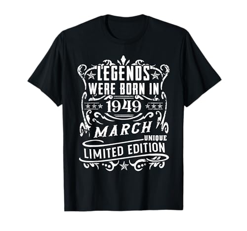 Consigue Ideas para regalar ahora Cumpleaños Marzo 1949 Edición Limitada Regalo March 1949 Camiseta Top Precio 2024 | regaloscumple.com