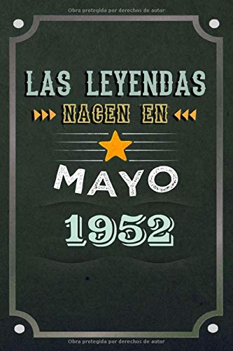 Consigue ahora Las leyendas nacen en Mayo 1952: REGALO DE CUMPLEAÑOS Catálogo NACIDOS EN LOS AÑOS 1952 Regalos Creativos Cuaderno forrado Diario 15.24 x 22.86 cm CUADERNO DE ... CUADERNO DE NOTAS REGALOS PERSONALIZADOS Ofertas 2024 | regaloscumple.com