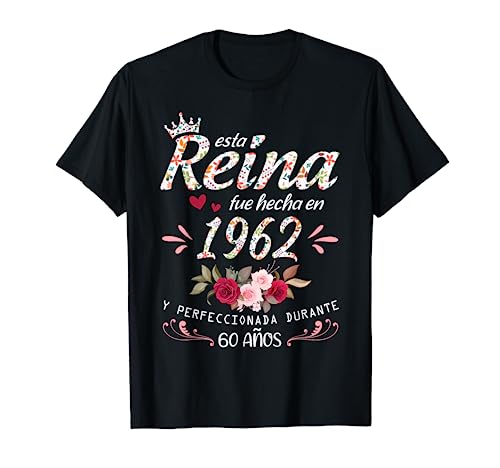 Comprar 60 Años Cumpleaños Mujer Regalo Nacido En 1962 Catálogo Hecha En 1962 Camiseta Rebajas 2024 | regaloscumple.com