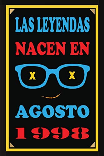 Comprar Las Leyendas Nacen En Agosto De 1998: Regalo aniversario BlackFriday cuaderno 120 páginas felicitaciones idea regalo regalo 22 aniversario para pareja niño mujer Rebajas 2025 | regaloscumple.com