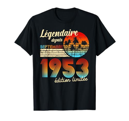 Consigue ahora Cumpleaños Nacidos En Legendario Desde Regalo Septiembre 1953 Camiseta BlackFriday Ofertas 2025 | regaloscumple.com