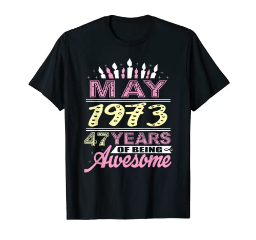 Comprar Mayo 1973 47 años edad Ideas para regalar regalo fiesta vela cumpleaños 47 Camiseta Top Precio 2025 | regaloscumple.com