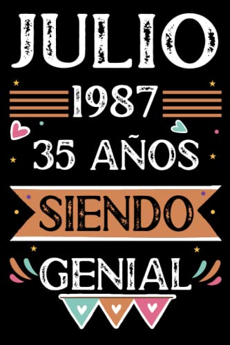 Comprar CUADERNO Julio 1987 35 Años Siendo Genial: 35 años. Libro visitas BlackFriday cuaderno 110 páginas felicitaciones idea regalo regalo Para la esposa novia mujer La madre Ofertas 2025 | regaloscumple.com