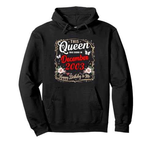 Comprar Esta Reina Nació en Diciembre 2003 Cumpleaños Diciembre Mujeres Regalos Sudadera con Capucha Top Precio 2024 | regaloscumple.com