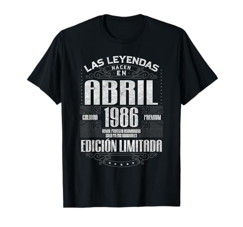 Consigue ahora Las Leyendas Nacen En Abril 1986 37 Años Regalos Cumpleaños Camiseta Rebajas 2023 | regaloscumple.com