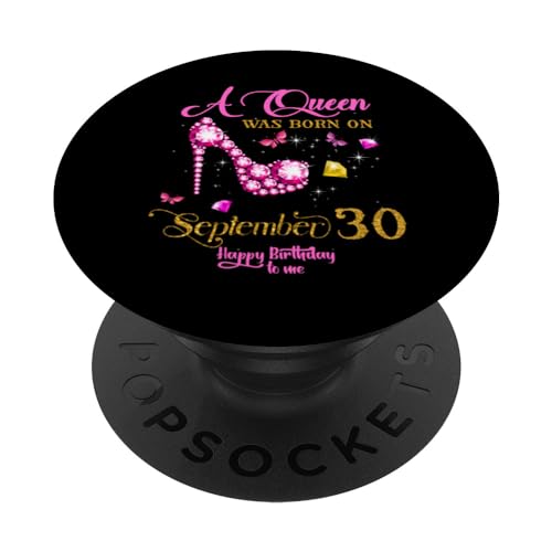 Comprar Una reina nació el Navidad 30 septiembre cumpleaños del 30 septiembre PopSockets PopGrip Intercambiable Ofertas 2025 | regaloscumple.com