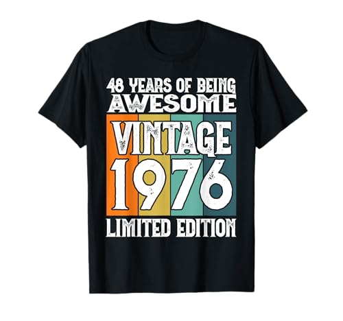 Consigue ahora Edición limitada 48 cumpleaños Cumpleaños Nacido en 1976 Camiseta Ofertas 2024 | regaloscumple.com