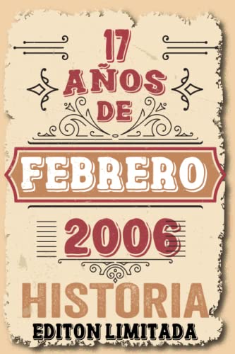 Comprar 17 Años Cumpleaños Vintage En Febrero 2006: 17 años Regalos cumpleaños BlackFriday Febrero | Citas motivación| Nacido en Febrero 2006 17 años Febrero Rebajas 2025 | regaloscumple.com