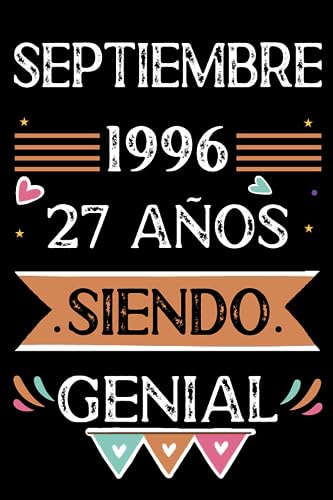 Consigue ahora CUADERNO Septiembre 1996 27 Años Siendo Genial: Libro visitas cuaderno 110 páginas felicitaciones idea regalo regalo Navidad Para la esposa novia mujer La madre Ofertas 2024 | regaloscumple.com