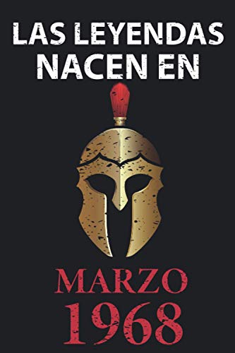 Comprar Las leyendas nacen en marzo 1968: Regalo cumpleaños perfecto para hombre y mujer 53 años I Cita positiva humor I Cuaderno diario libro ... I Ideas para regalar Idea original para el 53 cumpleaños Top Precio 2024 | regaloscumple.com